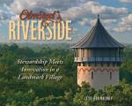 Olmsted's Riverside: Stewardship Meets Innovation in a Landmark Village