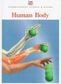 Human Body Understanding Science & Natur