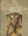 Egypt Land Of The Pharaohs