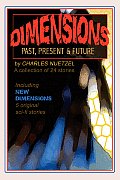 Dimensions: Stories of the Past, Present, and Future