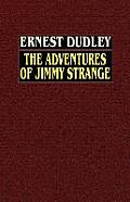 The Adventures of Jimmy Strange