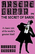Arsene Lupin in The Secret of Sarek