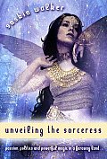 Unveiling The Sorceress