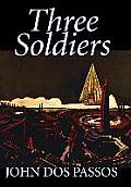 Three Soldiers by John Dos Passos, Fiction, Classics, Literary, War & Military