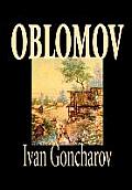 Oblomov by Ivan Goncharov, Fiction