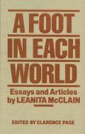Foot In Each World Essays & Articles