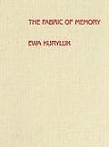 The Fabric of Memory: Ewa Kuryluk: Cloth Works, 1978-1987