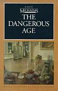 Dangerous Age Letters & Fragments From A