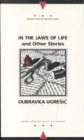 In The Jaws Of Life & Other Stories