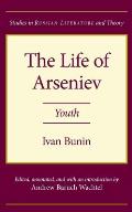 The Life of Arseniev: Youth