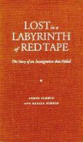 Lost In A Labyrinth Of Red Tape