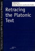 Retracing the Platonic Text