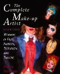 Complete Make Up Artist Second Edition Working in Film Television & Theatre