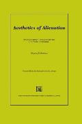 Aesthetics of Alienation: Reassessment of Early Soviet Cultural Theories