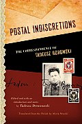 Postal Indiscretions The Correspondence of Tadeusz Borowski