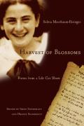 Harvest of Blossoms Poems from a Life Cut Short