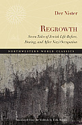 Regrowth: Seven Tales of Jewish Life Before, During, and After Nazi Occupation