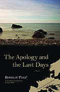 The Apology and the Last Days