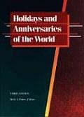 Holidays & Anniversaries Of The World 3rd Edition