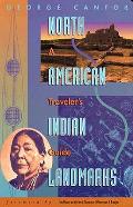 North American Indian Landmarks A Trav