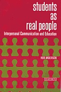 Interpersonal Communication & Education: Students as Real People