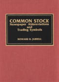 Common Stock Newspaper Abbreviations & Trading Symbols