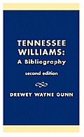 Tennessee Williams: A Bibliography, Second Edition