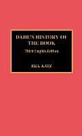 Dahl's History of the Book: 3rd English Ed.