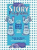 Story Programs: A Source Book of Materials
