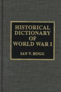 Historical Dictionary of World War I: Volume 3