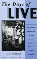 The Days of Live: Television's Golden Age as Seen by 21 Directors Guild of America Members