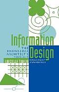 Information Design The Knowledge Architects Toolkit