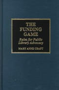The Funding Game: Rules for Public Library Advocacy