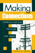 Making Connections: Communication through the Ages