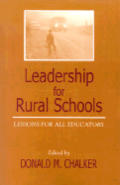 Leadership for Rural Schools: Lessons for All Educators