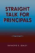 Straight Talk for Principals