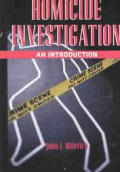 Homicide Investigation: An Introduction