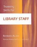 Training Skills for Library Staff