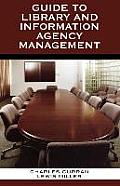 Guide to Library and Information Agency Management