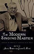 The Modern Singing Master: Essays in Honor of Cornelius L. Reid