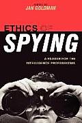 Ethics of Spying: A Reader for the Intelligence Professional
