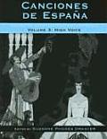 Canciones de Espa?a: Songs of Nineteenth-Century Spain, High Voice