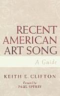 Recent American Art Song: A Guide