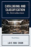Cataloging & Classification An Introduction Third Edition