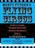 Monty Python's Flying Circus: An Utterly Complete, Thoroughly Unillustrated, Absolutely Unauthorized Guide to Possibly All the References
