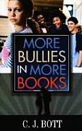 More Bullies in More Books