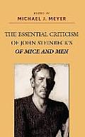 The Essential Criticism of John Steinbeck's of Mice and Men