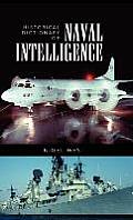 Historical Dictionary of Naval Intelligence: Volume 13
