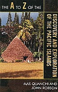 The to Z of the Discovery and Exploration of the Pacific Islands