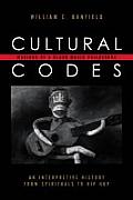 Cultural Codes: Makings of a Black Music Philosophy